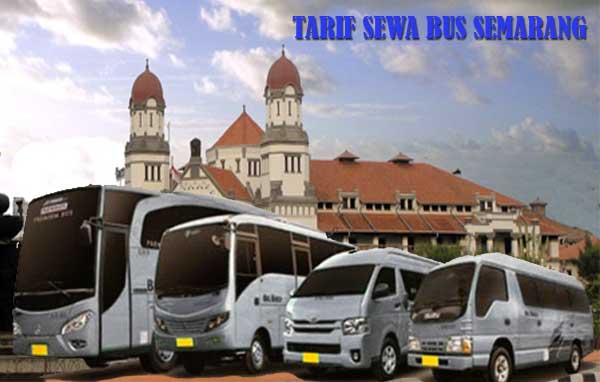 tarif sewa bus semarang