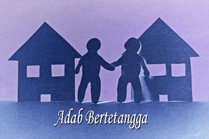 Adab Bertetangga