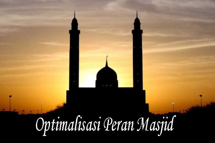 Optimalisasi Peran Masjid