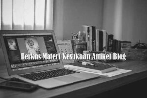 Berkas Materi Kesukaan Artikel Blog