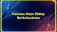 Catatan Gaya Hidup Berkelanjutan