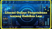 Literasi Online: Pengetahuan tentang Omnibus Law