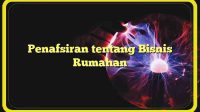 Penafsiran tentang Bisnis Rumahan